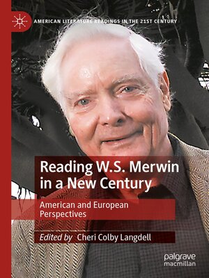 cover image of Reading W.S. Merwin in a New Century